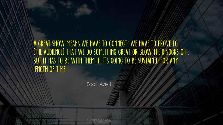 Scott Avett Quotes #1347720