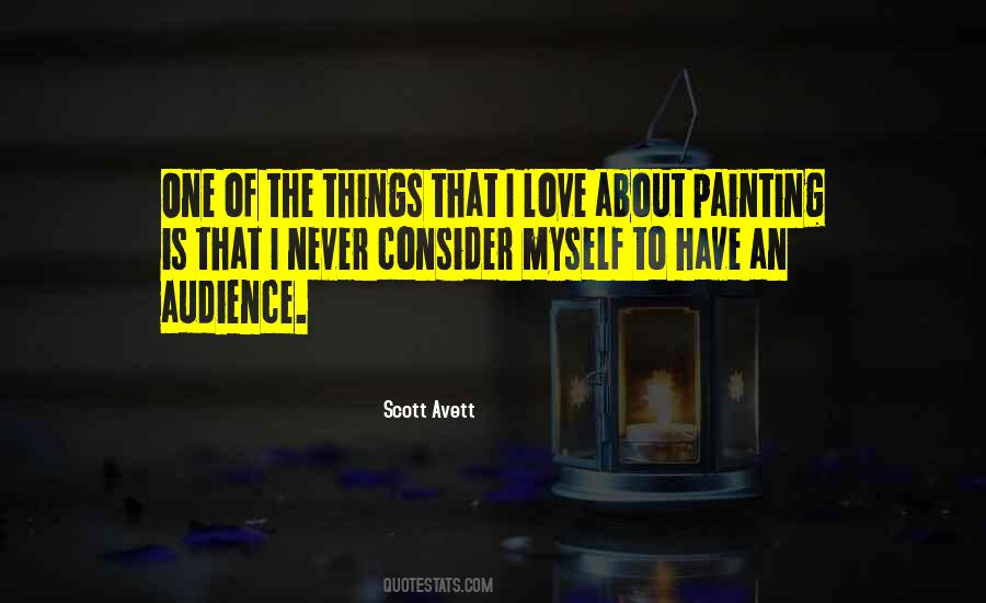 Scott Avett Quotes #1473262