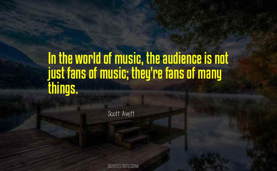 Scott Avett Quotes #583454