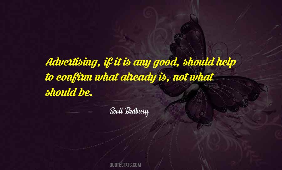 Scott Bedbury Quotes #1462430