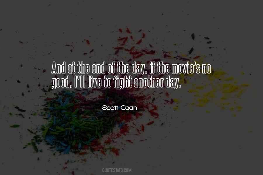 Scott Caan Quotes #1476829