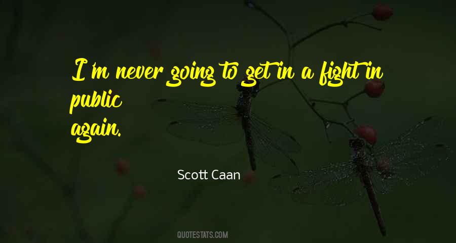 Scott Caan Quotes #1563450