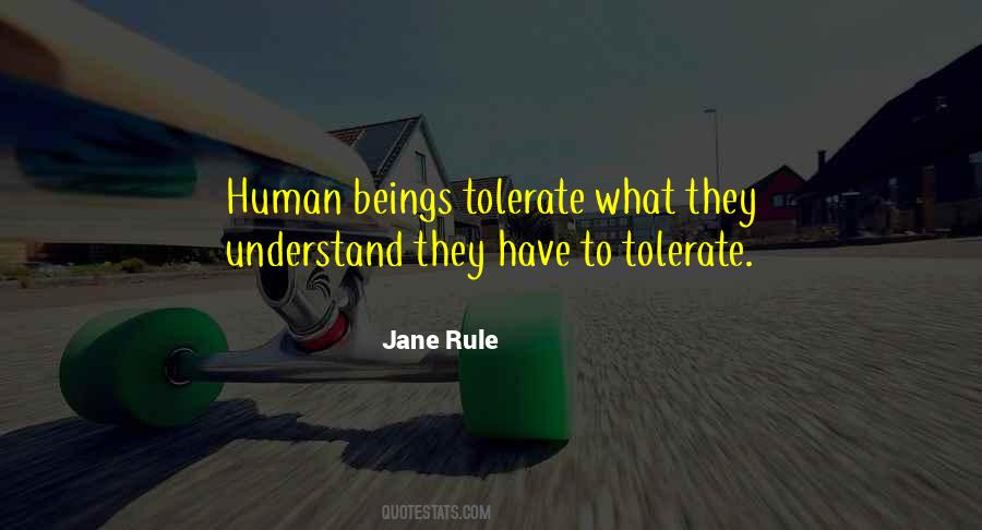 Quotes About Tolerate #1241950