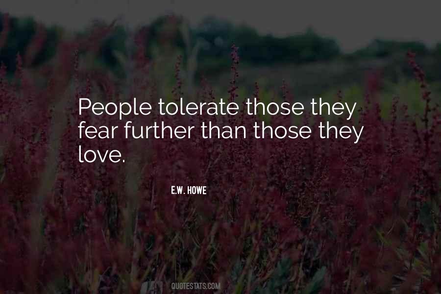 Quotes About Tolerate #1290071