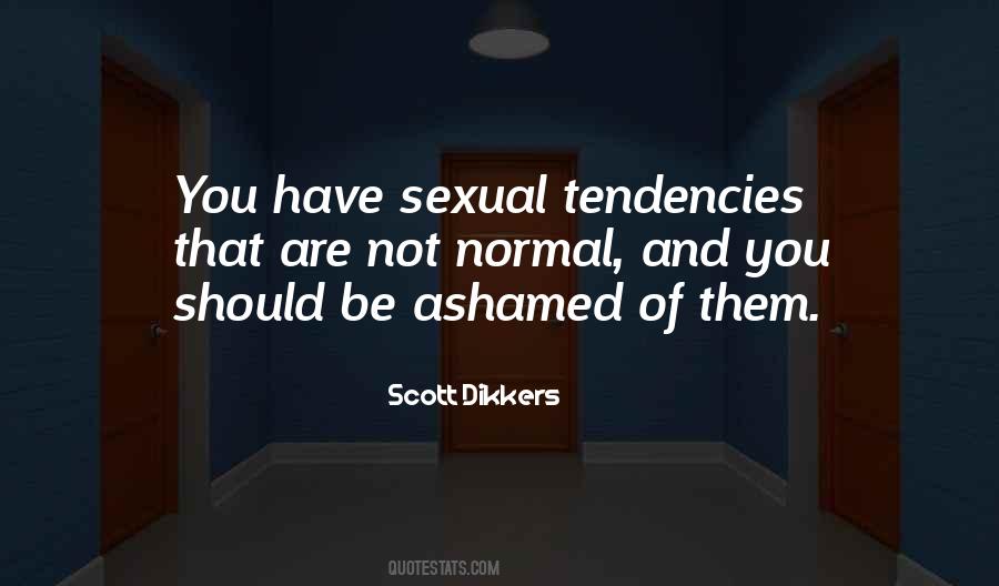 Scott Dikkers Quotes #1512982