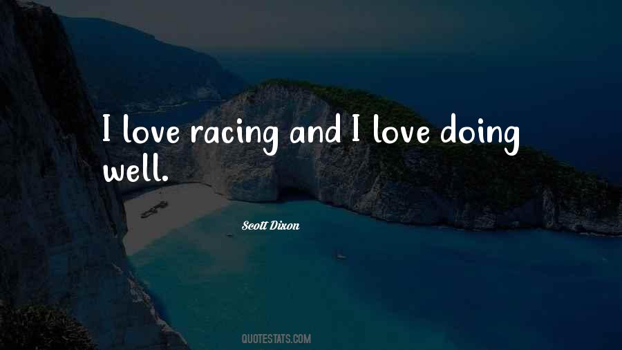 Scott Dixon Quotes #120290