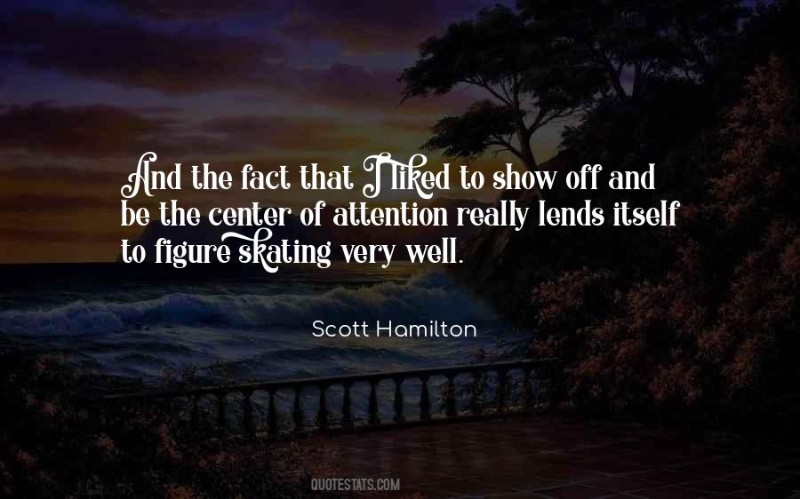 Scott Hamilton Quotes #1562489