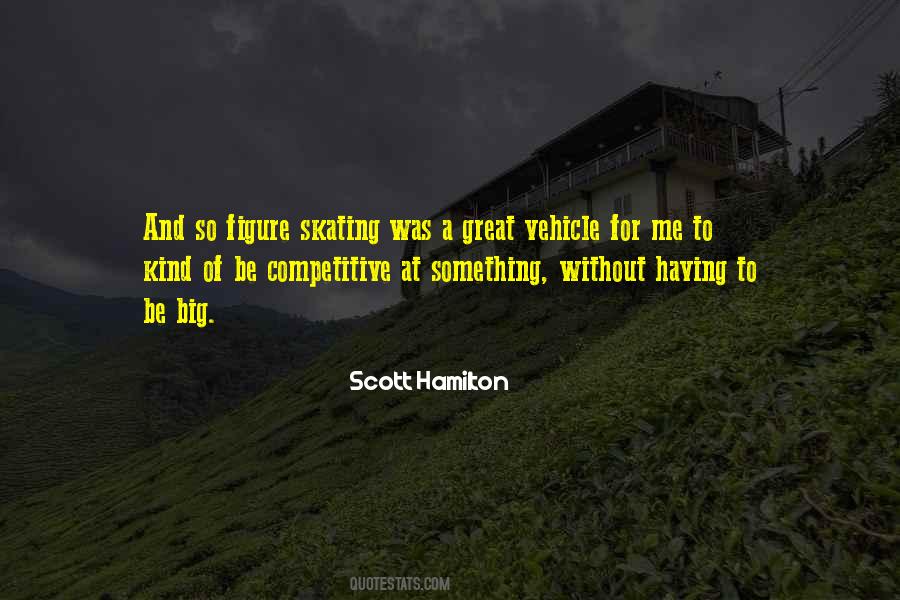 Scott Hamilton Quotes #203298