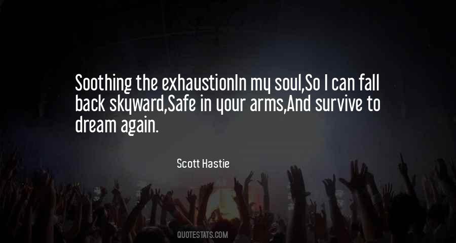 Scott Hastie Quotes #1102490