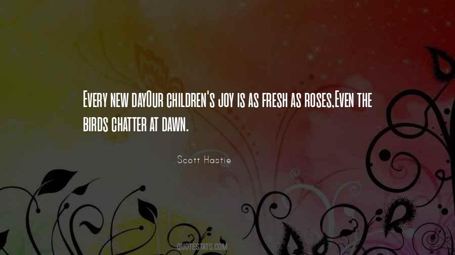 Scott Hastie Quotes #155554
