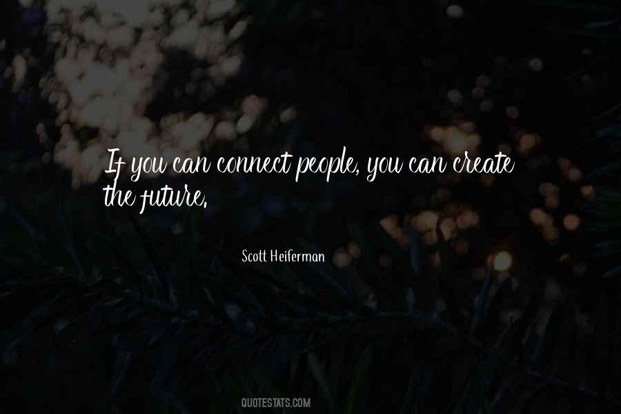 Scott Heiferman Quotes #1418362