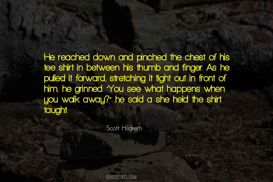 Scott Hildreth Quotes #1177541