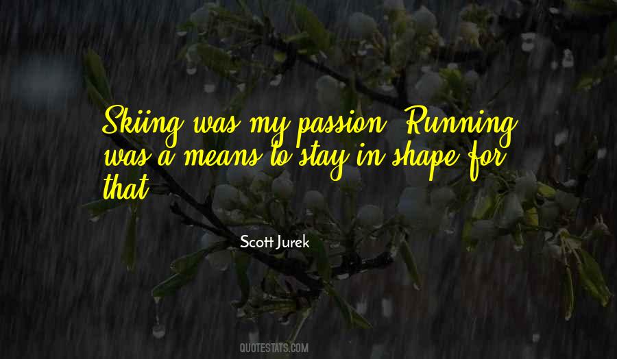 Scott Jurek Quotes #1368714