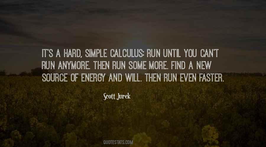 Scott Jurek Quotes #153019