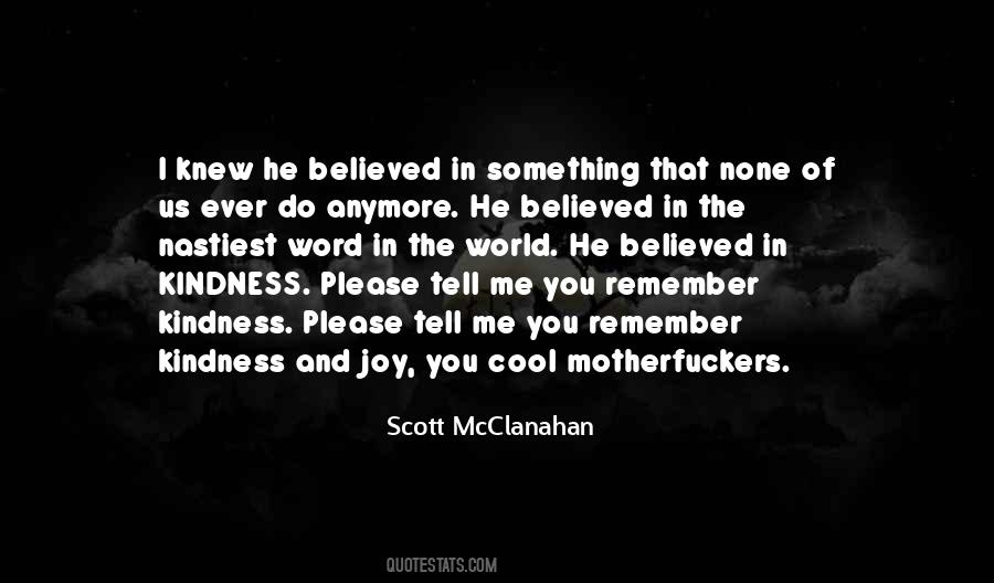 Scott Mcclanahan Quotes #371263