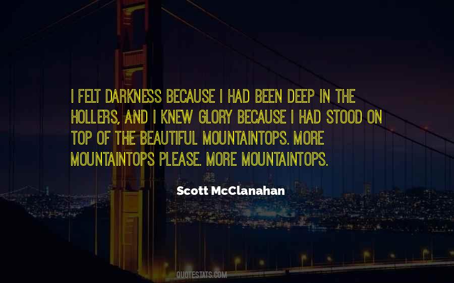 Scott Mcclanahan Quotes #613010