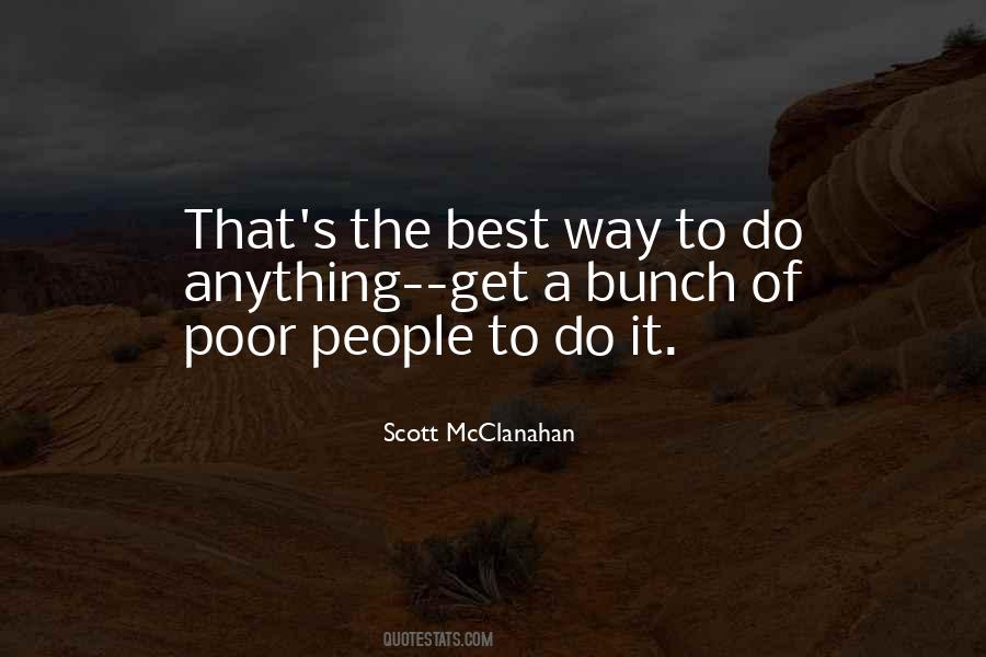 Scott Mcclanahan Quotes #820085