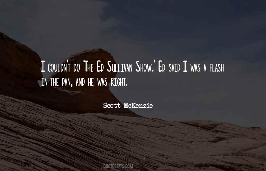 Scott Mckenzie Quotes #934865