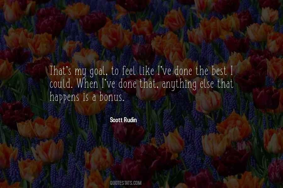 Scott Rudin Quotes #1067653