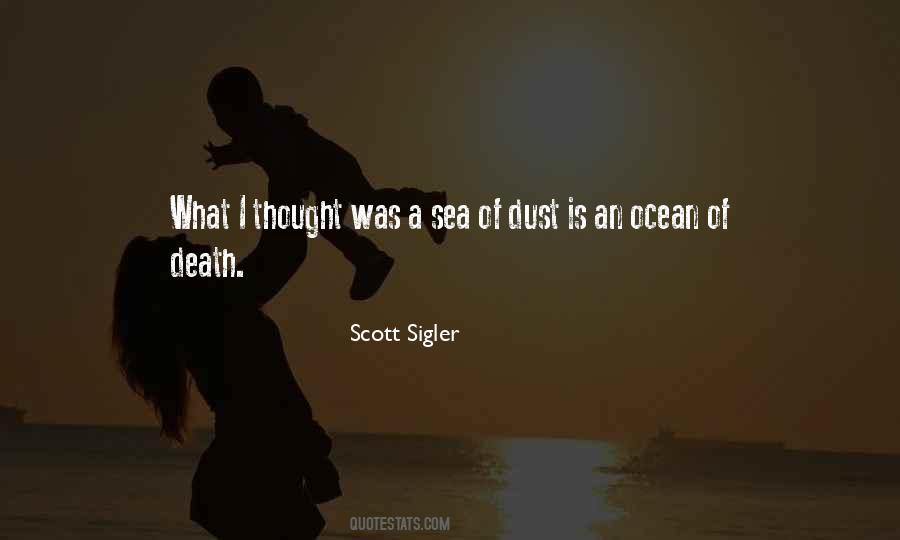 Scott Sigler Quotes #1016574