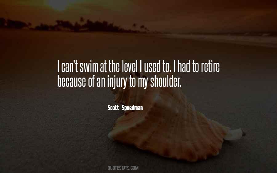 Scott Speedman Quotes #511847