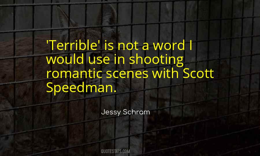 Scott Speedman Quotes #906274