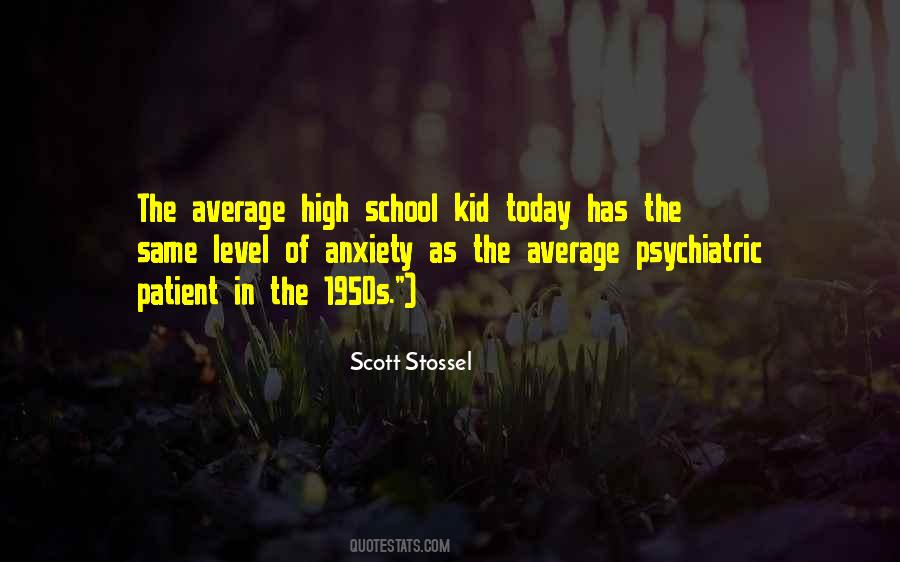 Scott Stossel Quotes #1667064