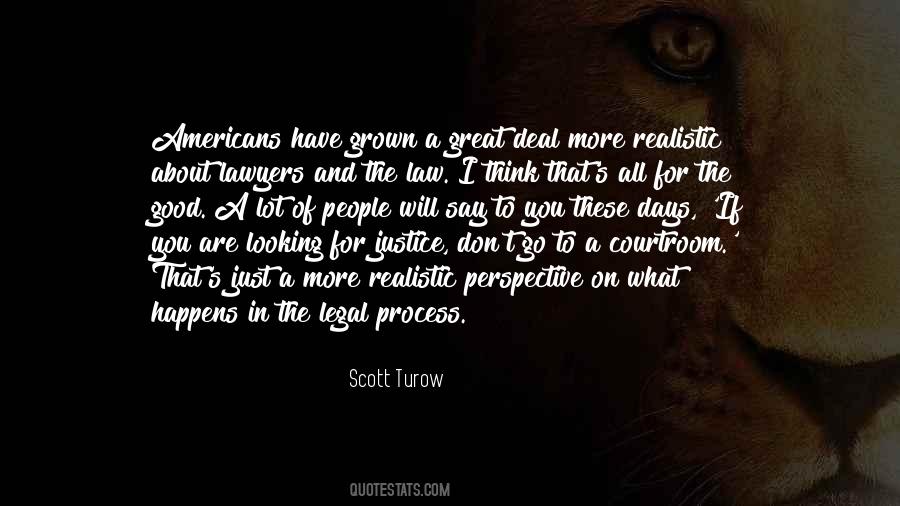 Scott Turow Quotes #1142618