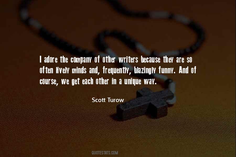 Scott Turow Quotes #1159722