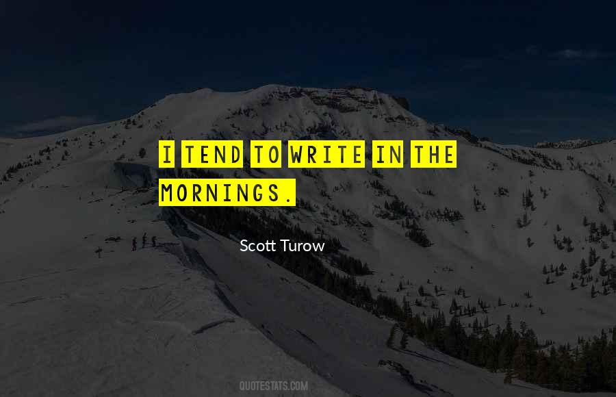 Scott Turow Quotes #1483635