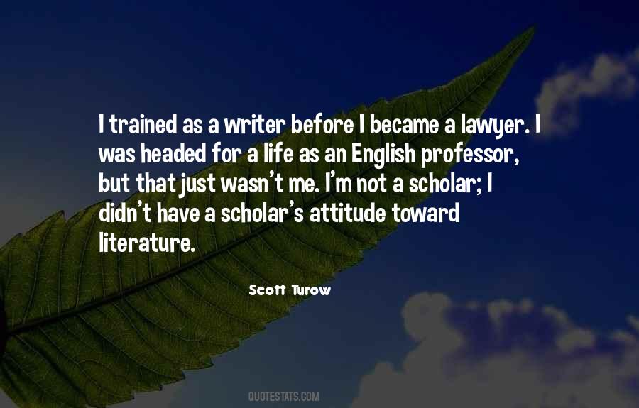 Scott Turow Quotes #1557920