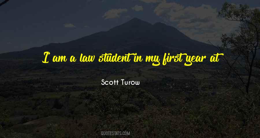 Scott Turow Quotes #1598895