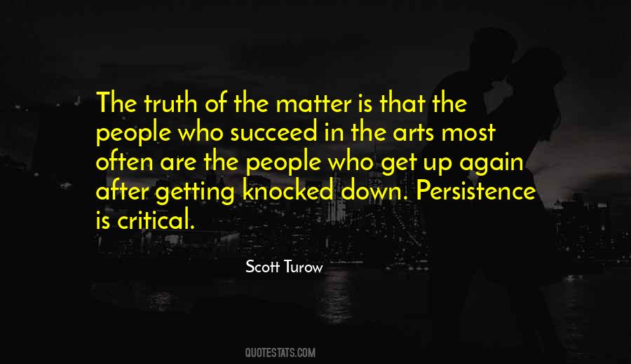 Scott Turow Quotes #492393