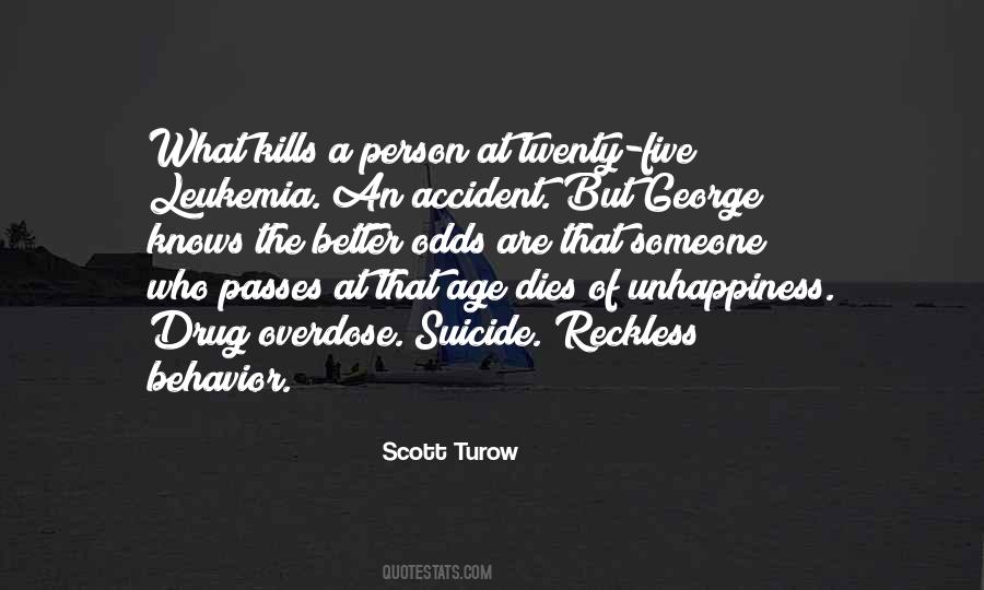 Scott Turow Quotes #686150