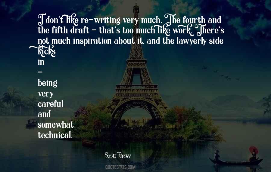 Scott Turow Quotes #706316