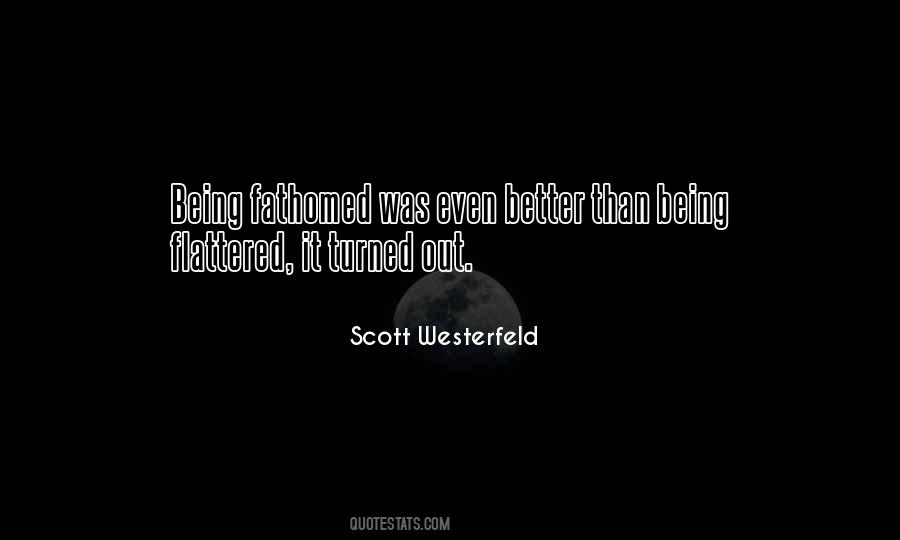 Scott Westerfeld Quotes #178799