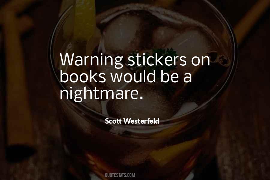 Scott Westerfeld Quotes #181037