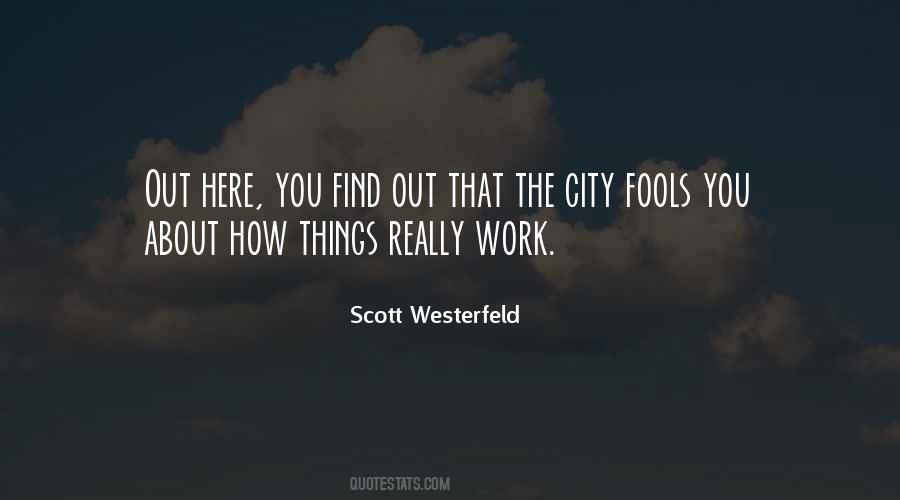 Scott Westerfeld Quotes #438435