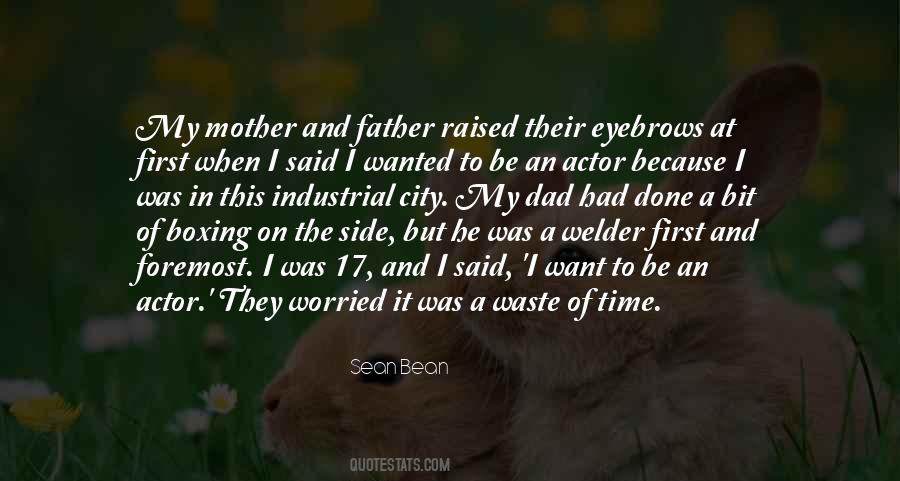 Sean Bean Quotes #1227464