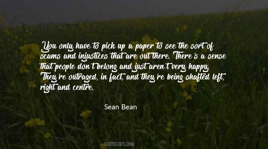 Sean Bean Quotes #1498420