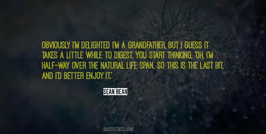 Sean Bean Quotes #1583271