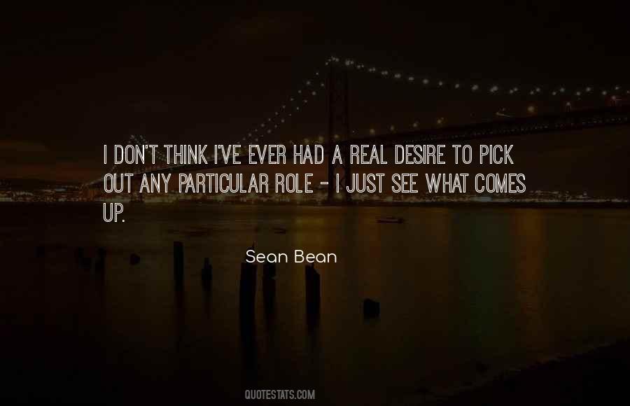 Sean Bean Quotes #865164