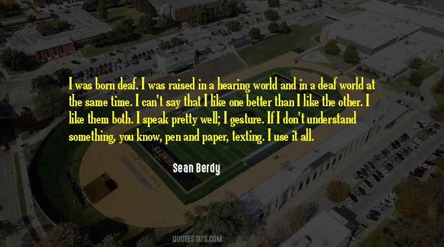 Sean Berdy Quotes #728336