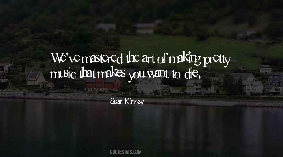 Sean Kinney Quotes #629352