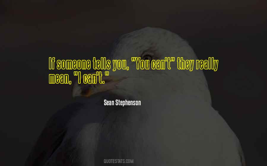 Sean Stephenson Quotes #1616179