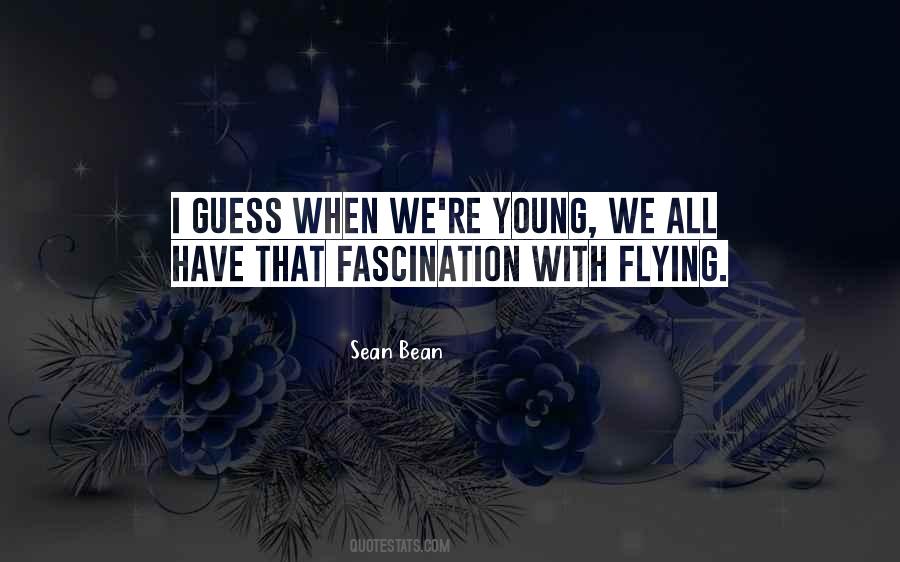 Sean Young Quotes #1056307