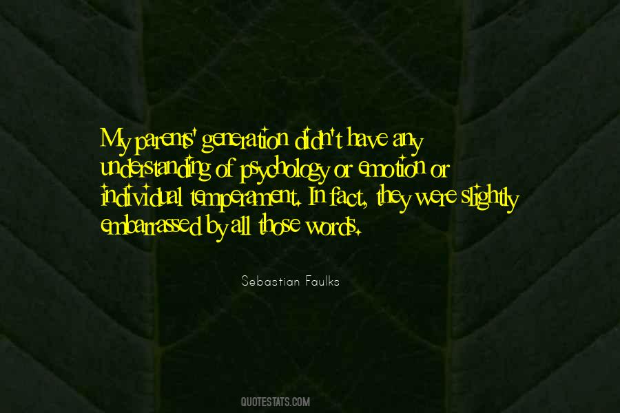 Sebastian Faulks Quotes #1214581