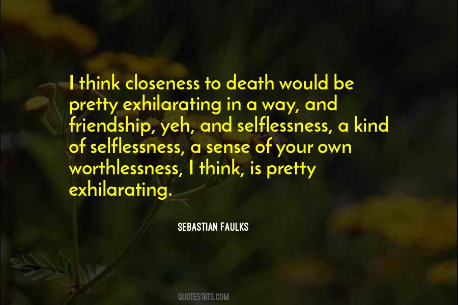 Sebastian Faulks Quotes #1437819