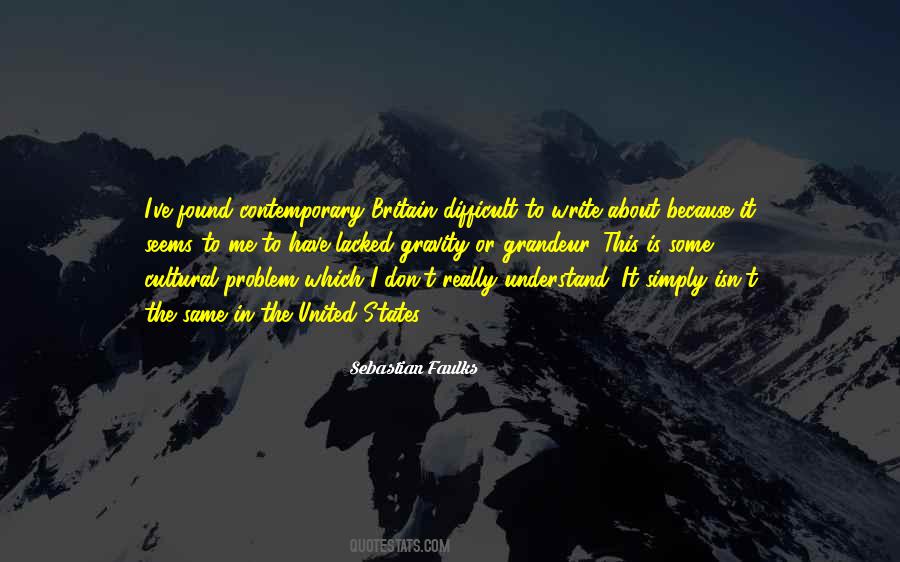 Sebastian Faulks Quotes #159935