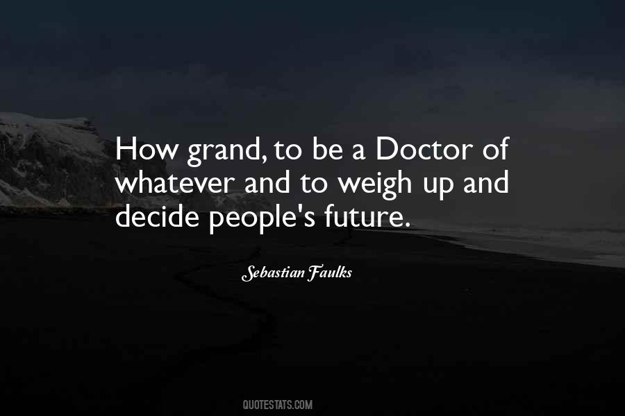 Sebastian Faulks Quotes #54516